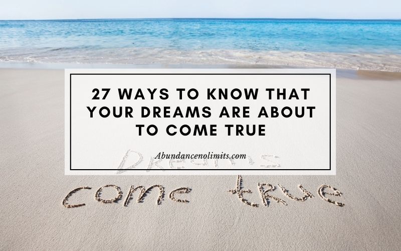 Признаци точно преди проявлението: 27 начина да разберете, че мечтите ви са на път да се сбъднат